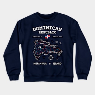 Dominican Republic Map Flag Santo Domingo Capital Crewneck Sweatshirt